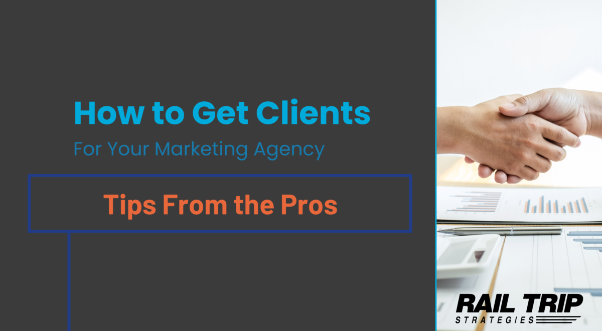 How to Clients For Marketing Agency