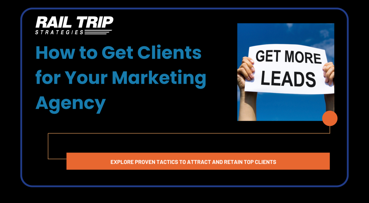 how to get clients for marketing agency